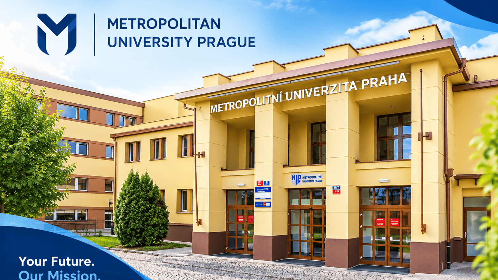 Metropolitan University Prague kampus
